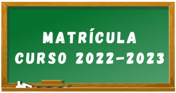 Matrícula 2022 - 2023